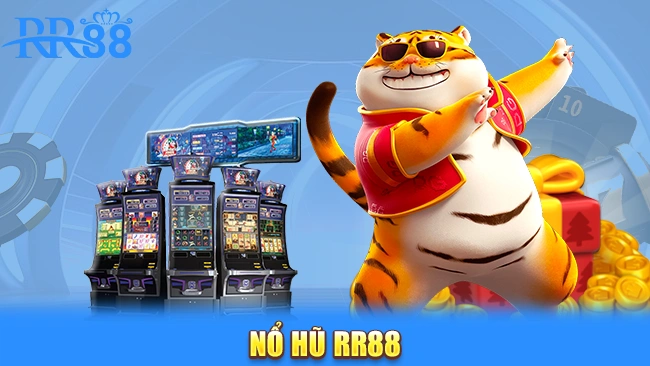 Nổ hũ RR88